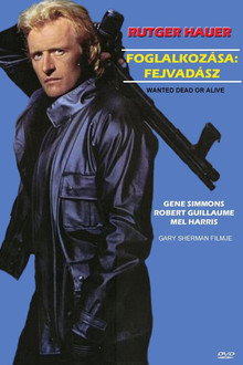 Foglalkozása: Fejvadász