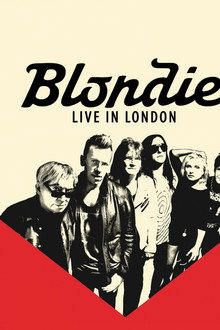 Blondie - Live At The London Roundhouse