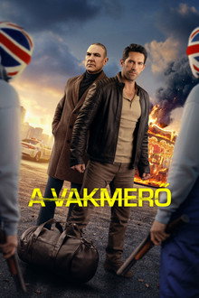 A vakmerő