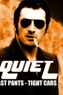 Peace and quiet: Fast Pants, Tight Cars