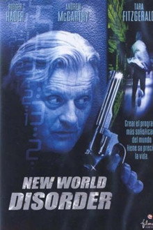 Caos en la red (New World Disorder)