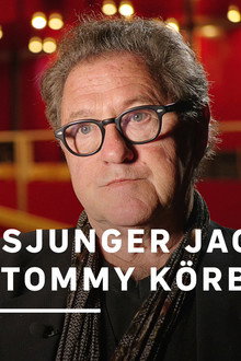 Därför sjunger jag - en film om Tommy Körberg