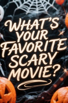 What's your favorite scary movie?