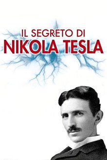 Il segreto di Nikola Tesla