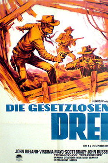 Die gesetzlosen Drei