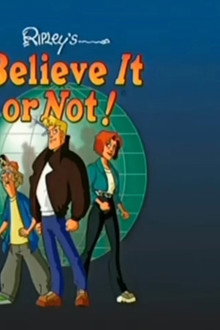 Ripley's Believe It or Not! The Animated Series