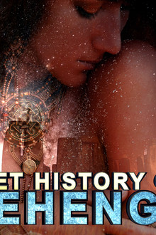 The Secret History of Stonehenge