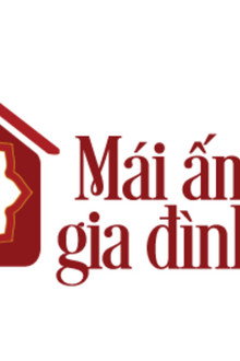 Mái ấm gia đình Việt