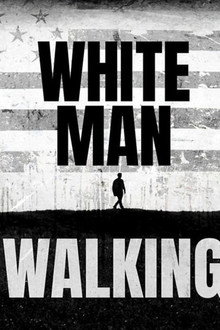 White Man Walking