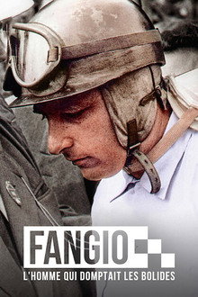 Fangio : L'homme qui domptait les bolides