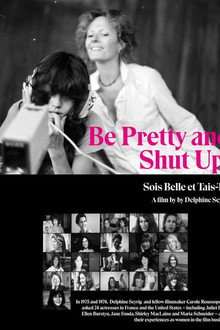 Be Pretty and Shut Up!