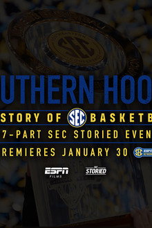 Southern Hoops: A History of SEC Basketball
