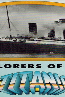 Explorers of the Titanic