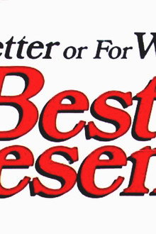 For Better or For Worse: The Bestest Present