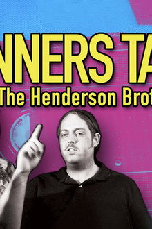 Winners Tape All: The Henderson Brothers Story
