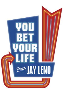 You Bet Your Life with Jay Leno