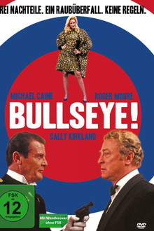 Bullseye - Der wahnwitzige Diamanten Coup