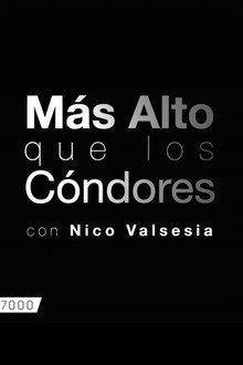 Nico Valsesia - From zero to Aconcagua (Mas Alto Que Los Condores)