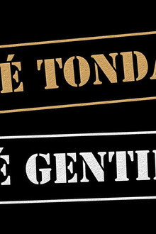 Né tonda Né gentile