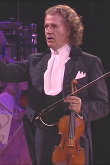 André Rieu - A Midsummer Night's Dream - Live in Maastricht