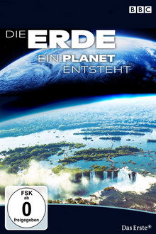 Die Erde - Ein Planet entsteht