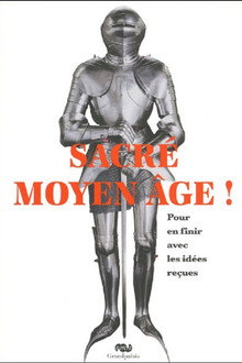 Sacré Moyen-Âge