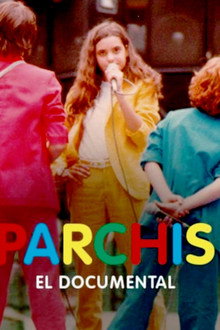 Parchís: El Documental