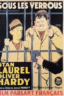 Laurel et Hardy - Sous les verrous