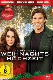 Die perfekte Weihnachtshochzeit