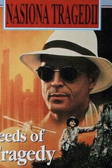 Seeds of Tragedy