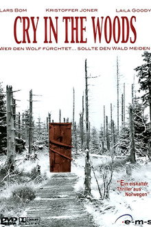 Cry in the Woods