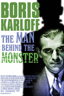 Boris Karloff: The Man Behind the Monster