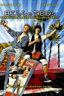 Bill & Teds verrückte Reise durch die Zeit