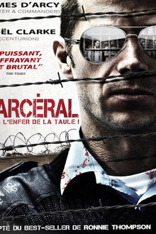 Carcéral : Dans l'enfer de la taule