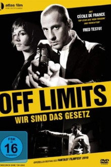 Off Limits - Wir sind das Gesetz