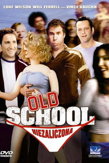Old School: Niezaliczona