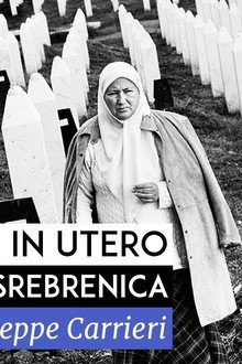 In utero Srebrenica