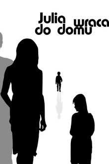 Julia wraca do domu