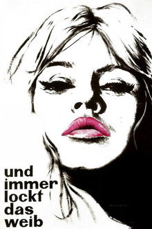 ...und immer lockt das Weib