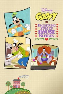 Disney präsentiert: Goofy in Anleitung zum zu Hause bleiben