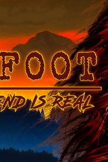 Bigfoot: The Legend is Real