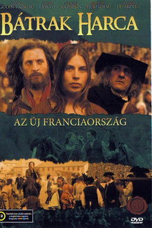 Bátrak harca - Az új Franciaország