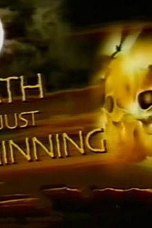 Death ...is just the beginning IV
