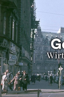 Geraubtes Wirtschaftswunder - Die übertünchte Vergangenheit der Deutschen