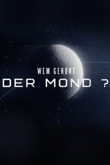 Wem gehört der Mond?