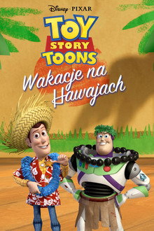 Toy Story: Wakacje na Hawajach