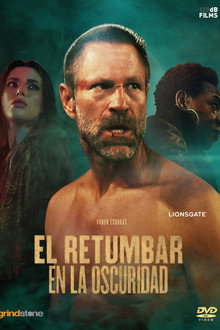 El retumbar en la oscuridad