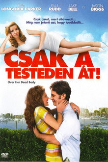 Csak a testeden át!