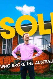 Sold! Who Broke the Australian Dream?