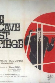Le cave est piégé